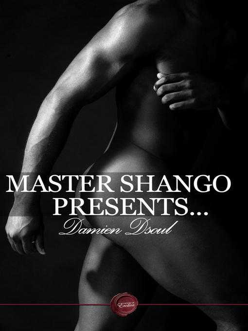 Title details for Master Shango Presents - Five Stories by Damien Dsoul - Available